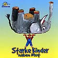 CD-Cover »Starke Kinder haben Mut«